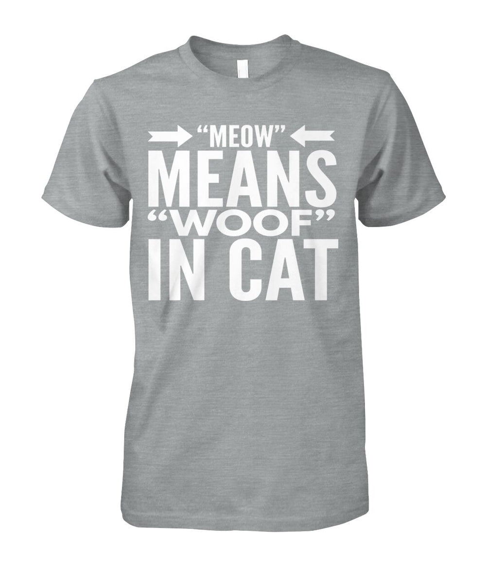 Meow Means Woof in Cat