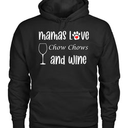 Mamas Love Chow Chows and Wine