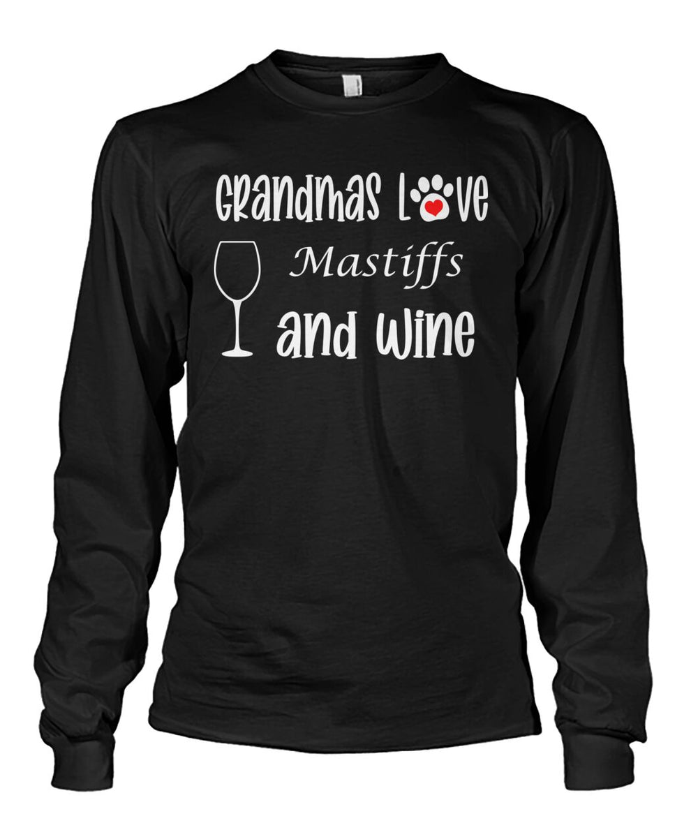 Grandmas Love Mastiffs and Wine
