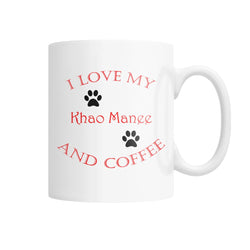 I Love My Khao Manee and Coffee White Coffee Mug