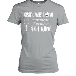 Grandmas Love European Burmese and Wine
