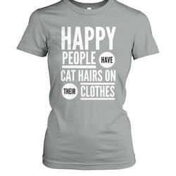 Happy People Have Cat Hairs On Their Clothes