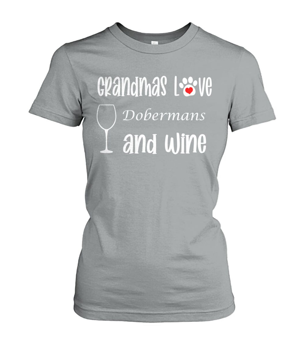 Grandmas Love Dobermans and Wine