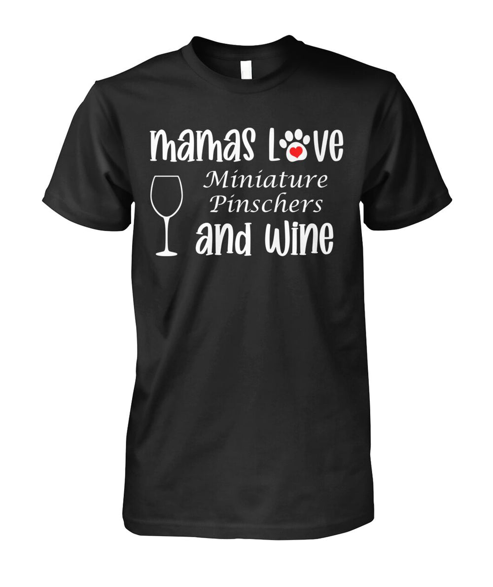 Mamas Love Miniature Pinschers and Wine
