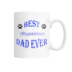 Best Abyssinian Dad Ever White Coffee Mug