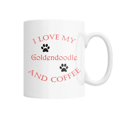 I Love My Goldendoodle and Coffee White Coffee Mug