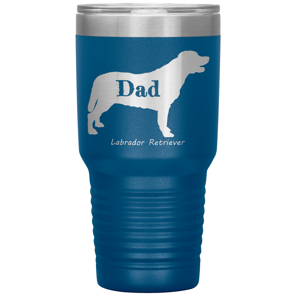 Labrador Retriever Dad 30 Oz. Tumbler