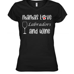 Mamas Love Labradors and Wine