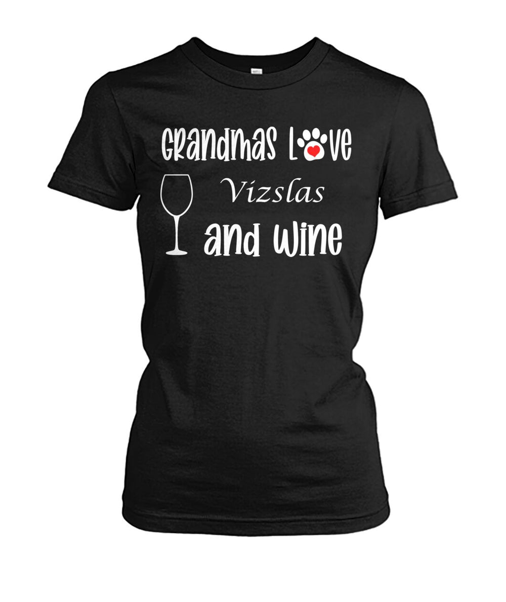 Grandmas Love Vizslas and Wine