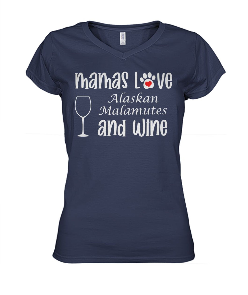 Mamas Love Alaskan Malamutes and Wine