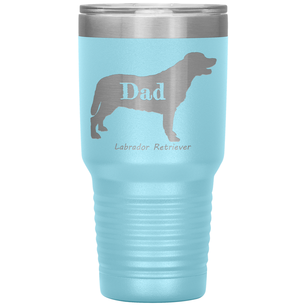 Labrador Retriever Dad 30 Oz. Tumbler