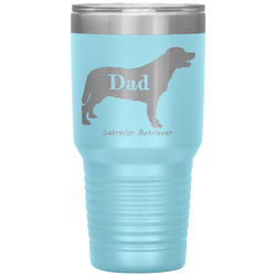 Labrador Retriever Dad 30 Oz. Tumbler