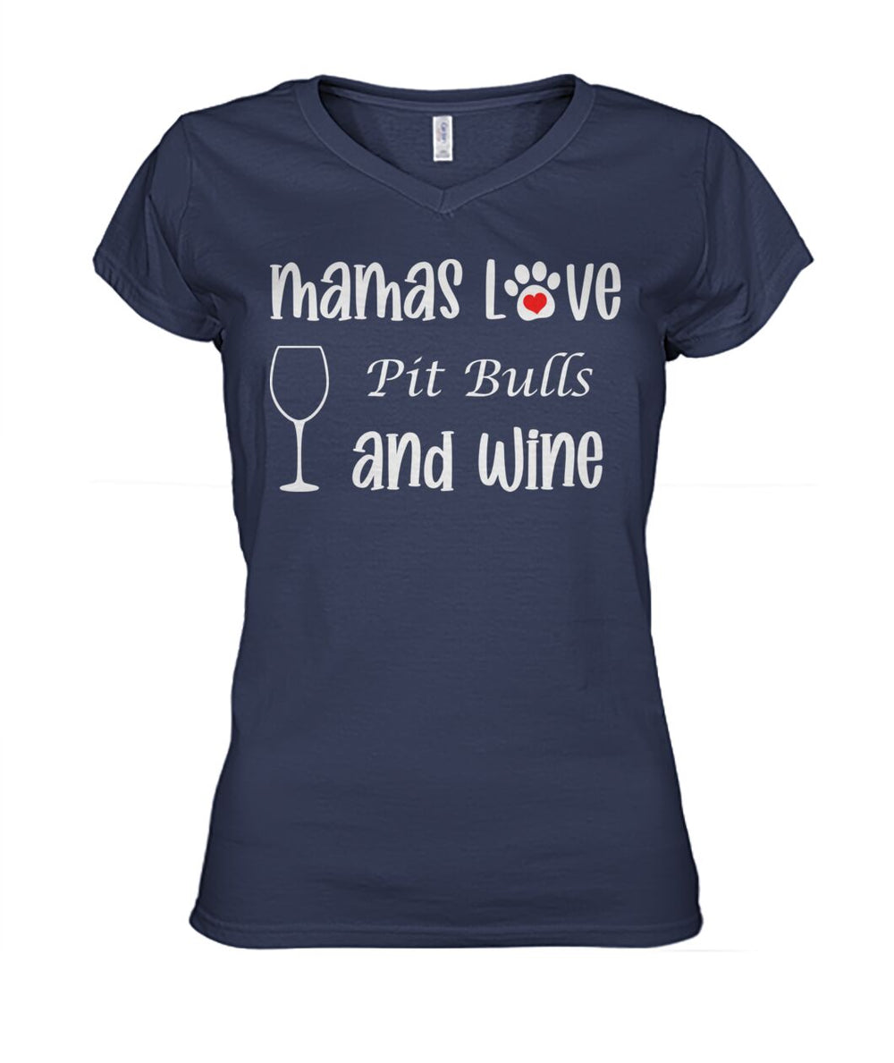 Mamas Love Pit Bulls and Wine
