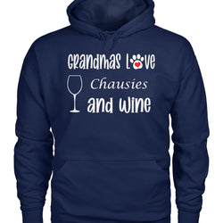 Grandmas Love Chausies and Wine