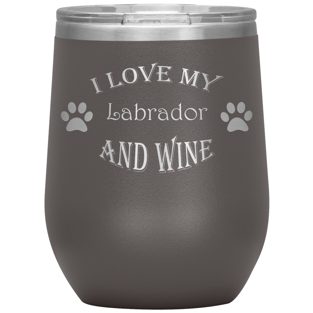 I Love My Labrador and Wine Tumbler