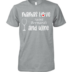 Mamas Love Saint Bernards and Wine