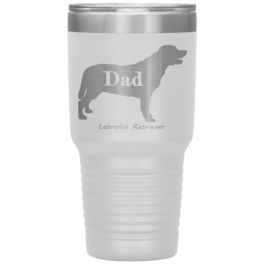 Labrador Retriever Dad 30 Oz. Tumbler