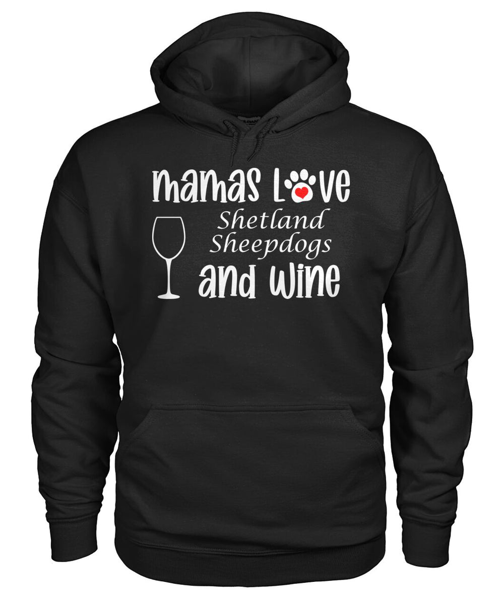Mamas Love Shetland Sheepdogs and Wine