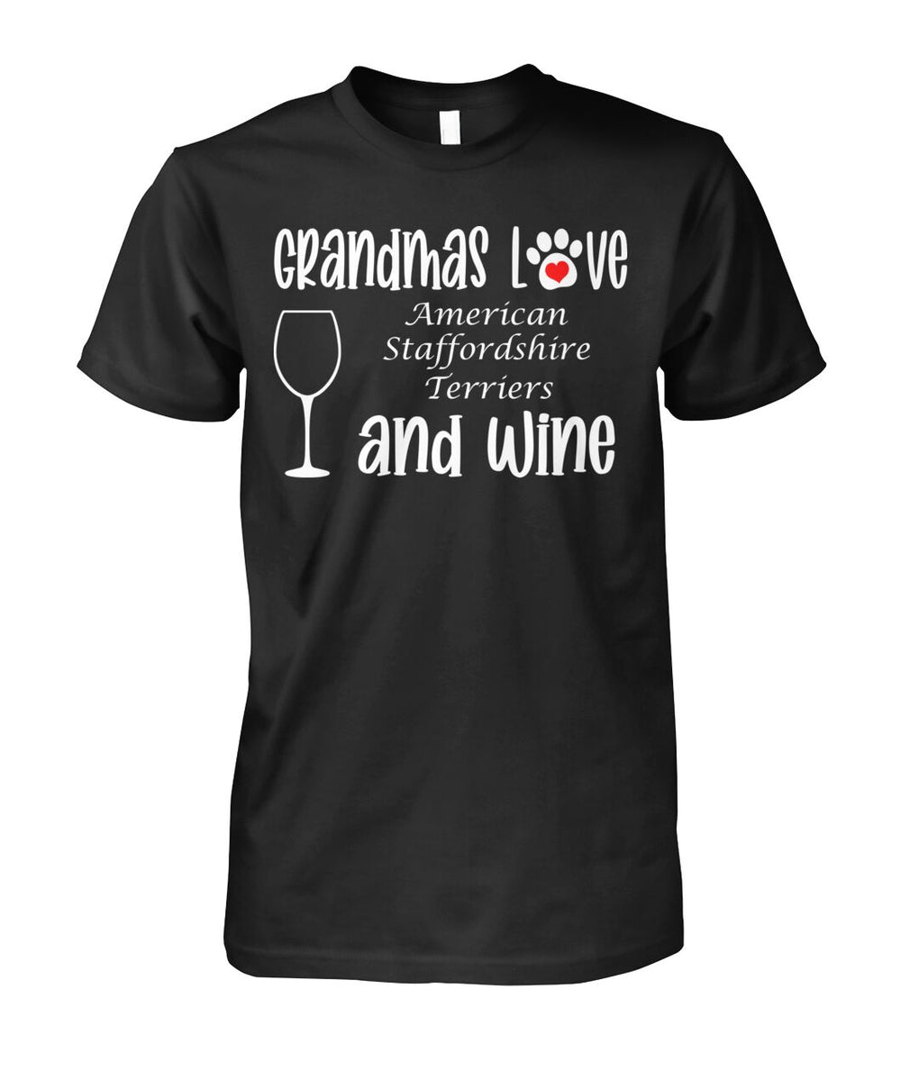 Grandmas Love American Staffordshire Terriers and Wine