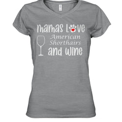 Mamas Love American Shorthairs and Wine