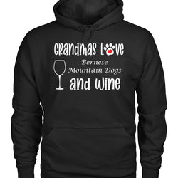 Grandmas Love Bernese Mountain Dogs and Wine