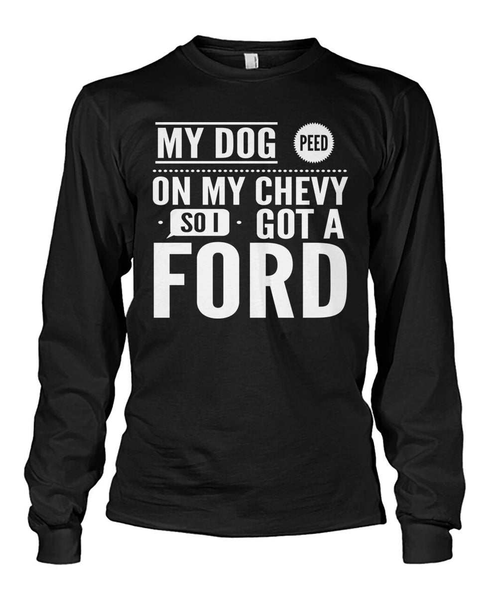 My Dog Peed On My Chevy So I Got a Ford