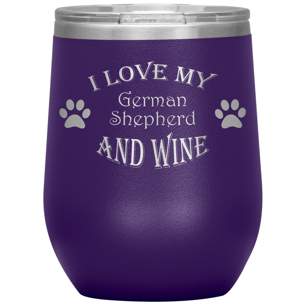 I Love My German Shepherd and Wine