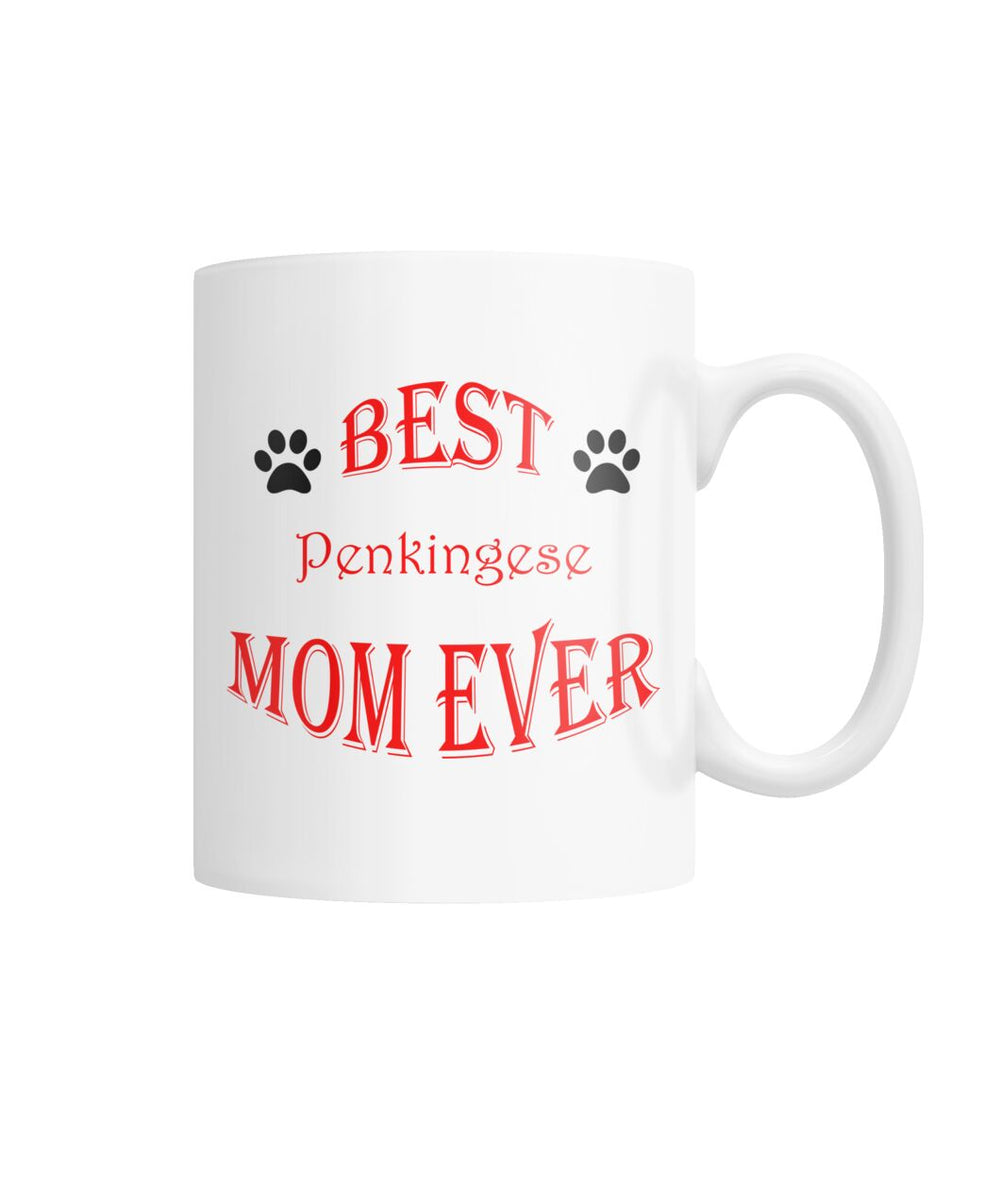 Best Pekingese Mom Ever White Coffee Mug