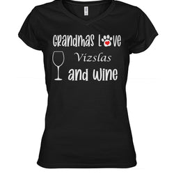 Grandmas Love Vizslas and Wine