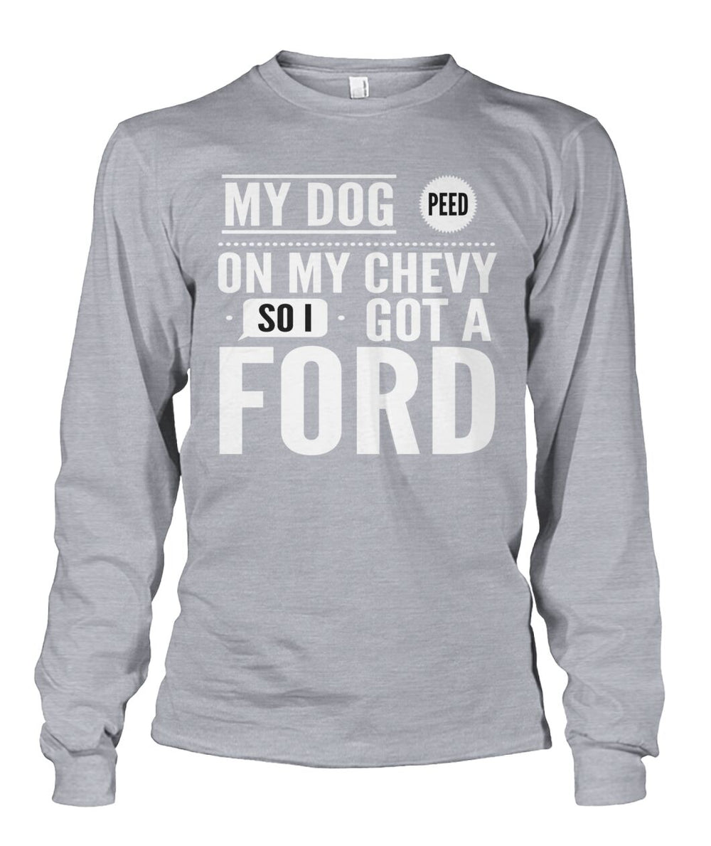 My Dog Peed On My Chevy So I Got a Ford