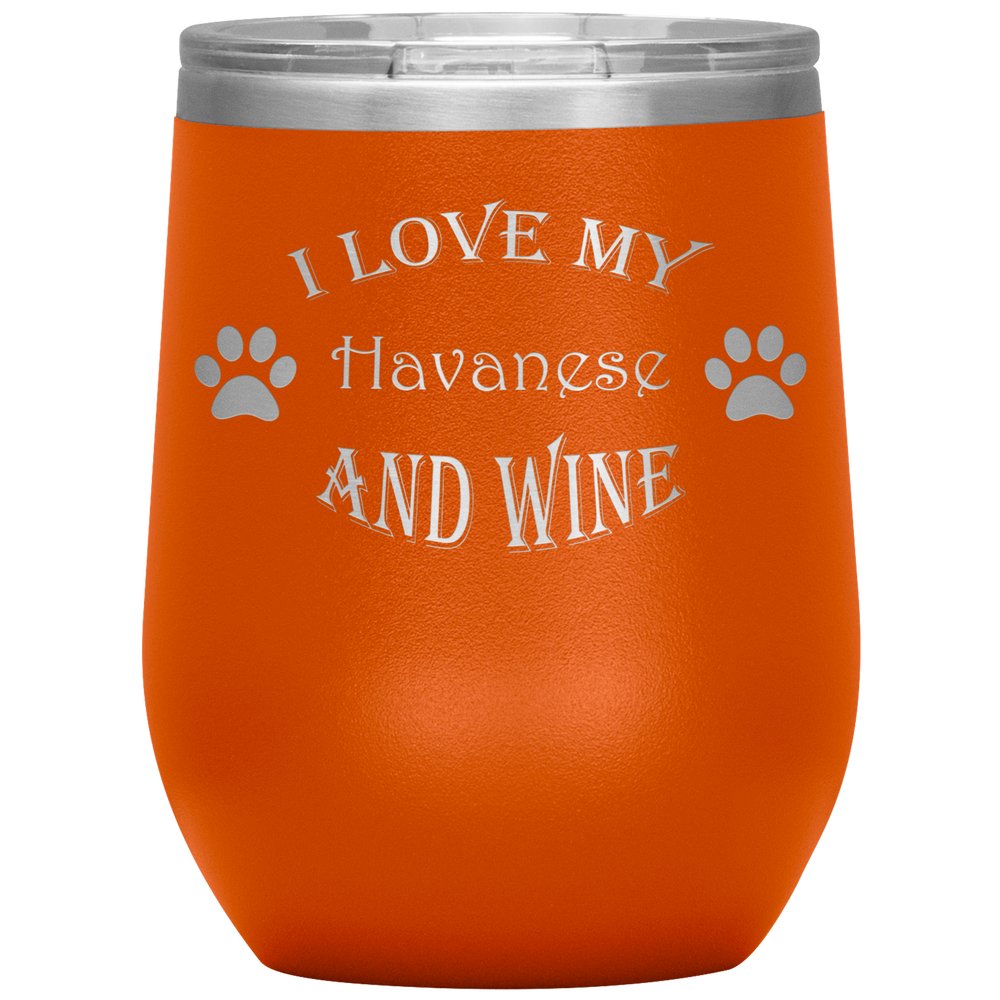 I Love My Havanese and Wine