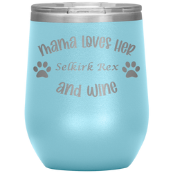 Mama Loves Her Selkirk Rex and Wine