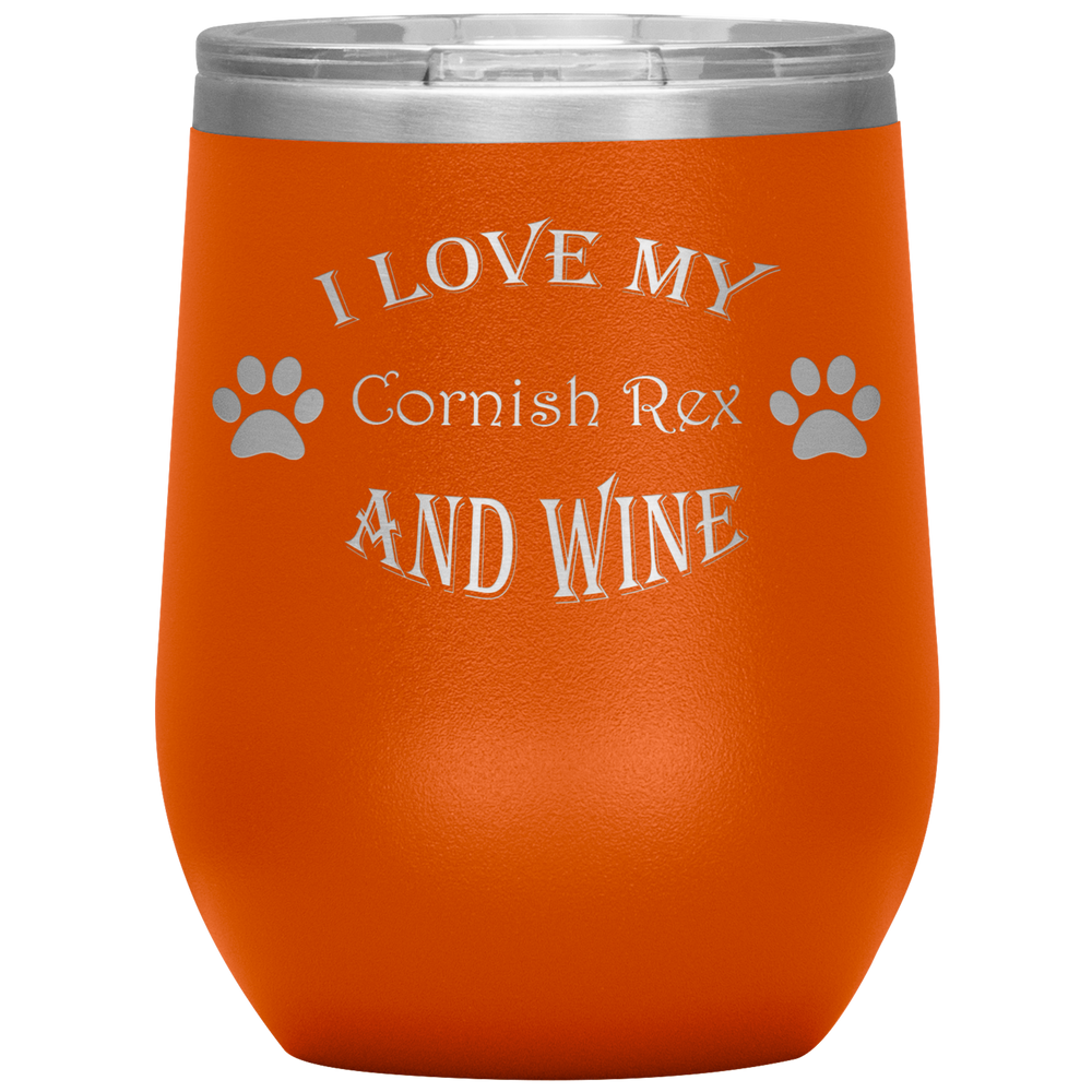 I Love My Cornish Rex and Wine