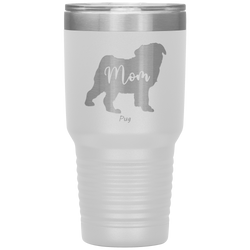 Pug Mom Silhouette 30 Oz. Tumbler