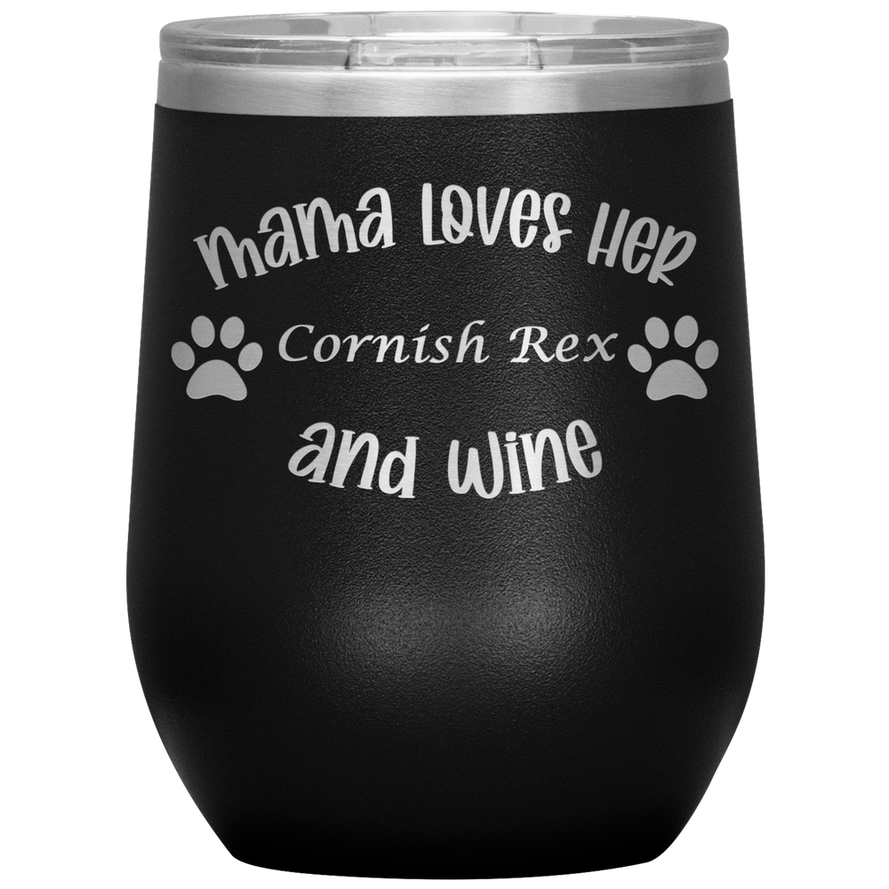 Mama Loves Her Cornish Rex and Wine