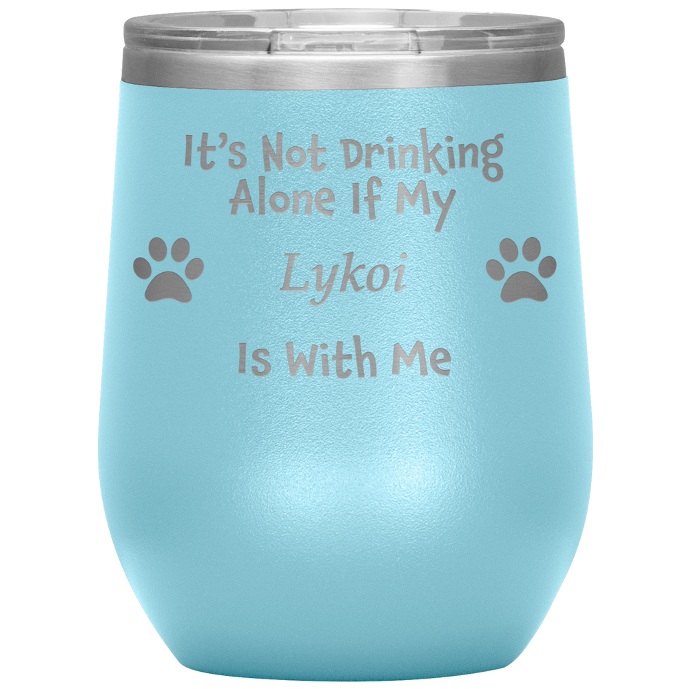 It's Not Drinking Alone If My Lykoi Is With Me