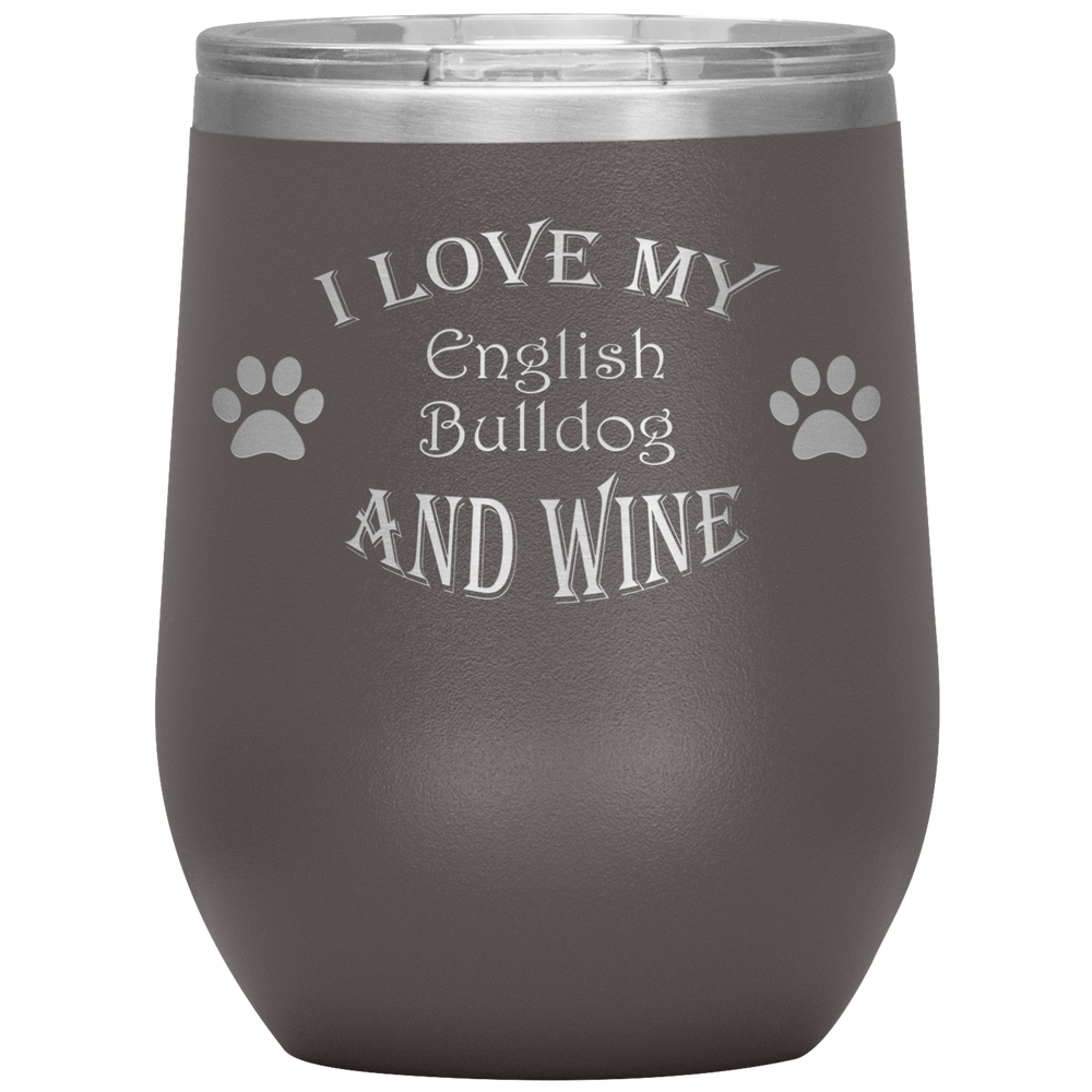I Love My English and Wine