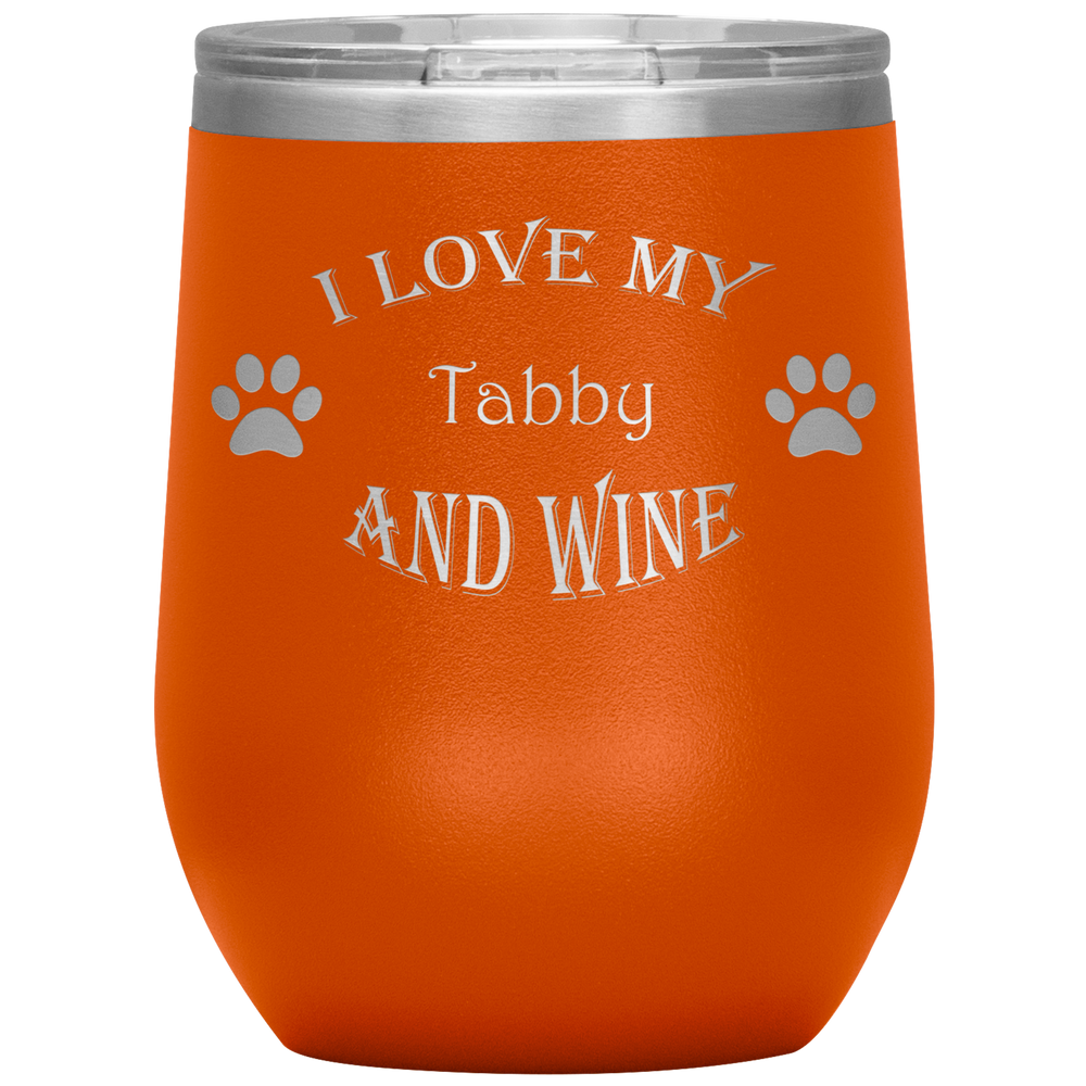 I Love My Tabby and Wine