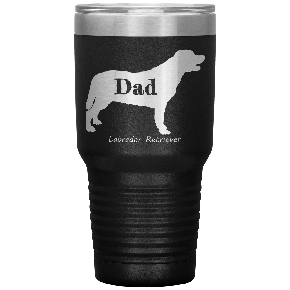 Labrador Retriever Dad 30 Oz. Tumbler