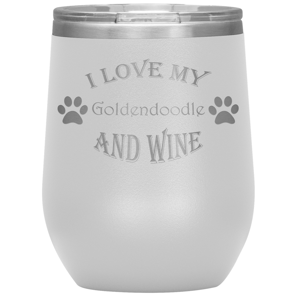 I Love My Goldendoodle and Wine
