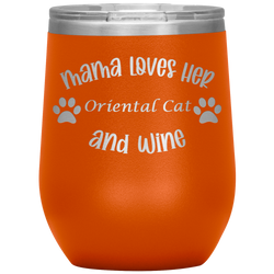 Mama Loves Her Oriental Cat and Wine