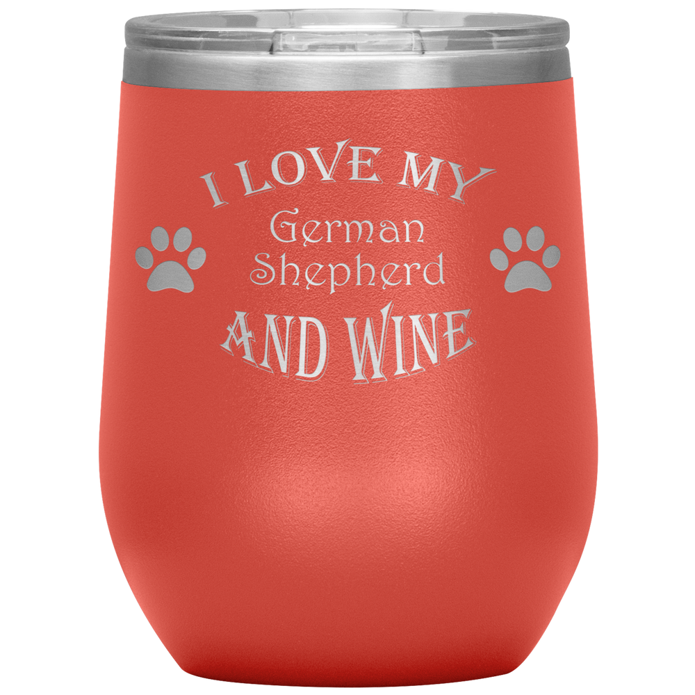 I Love My German Shepherd and Wine