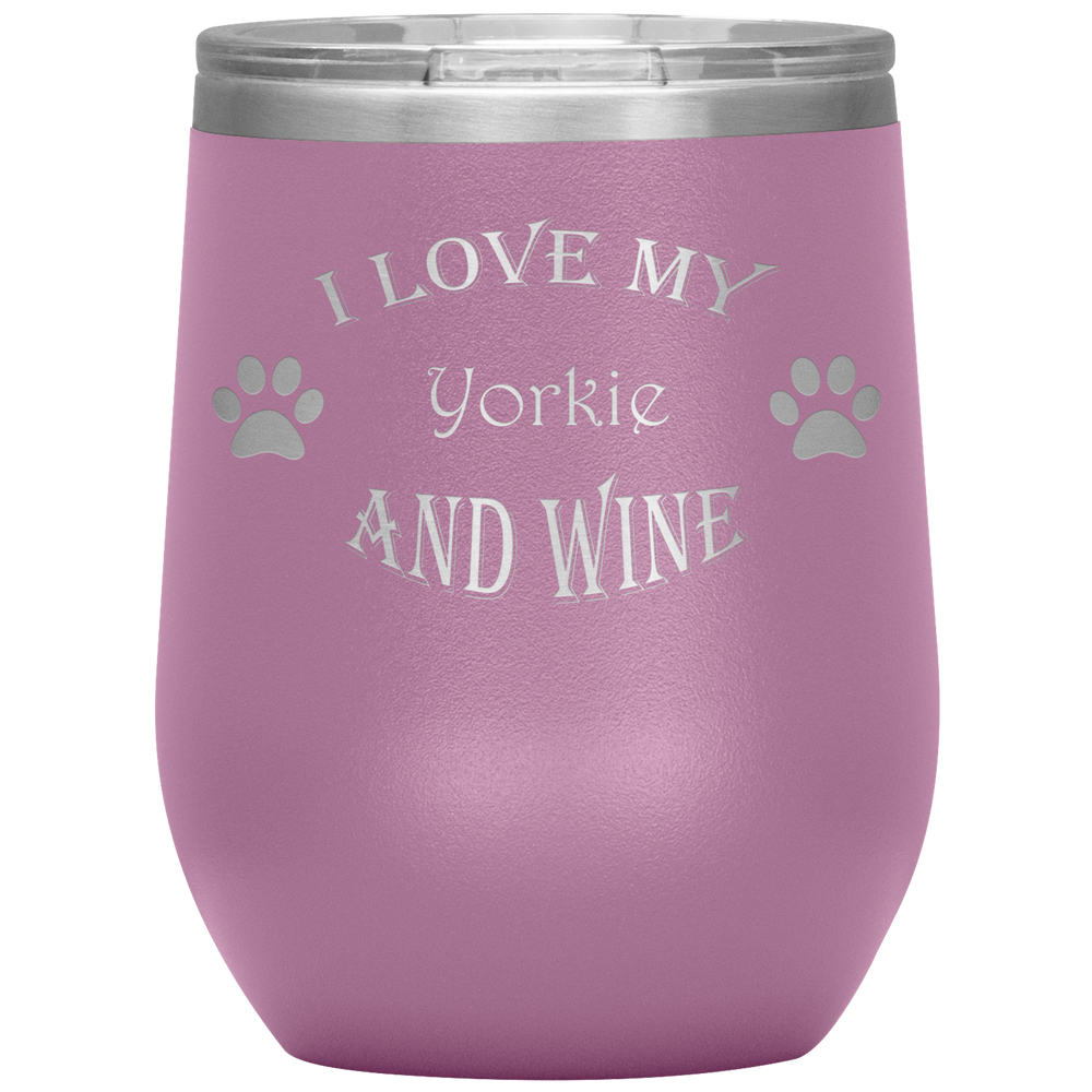 I Love My Yorkie and Wine